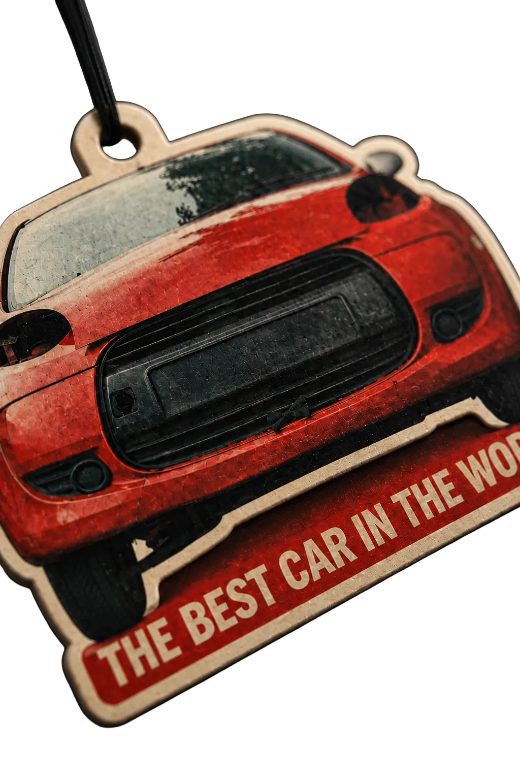 Torque'd THE BEST CAR IN THE WORLD Air Freshener